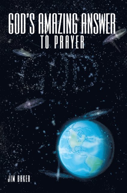 JIM BAKER - God's Amazing Answer to Prayer, E-bok
