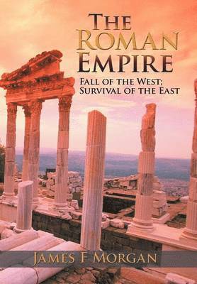 Roman Empire av James F Morgan, James F Morgan