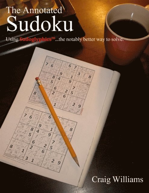 Craig Williams - Annotated Sudoku, E-bok