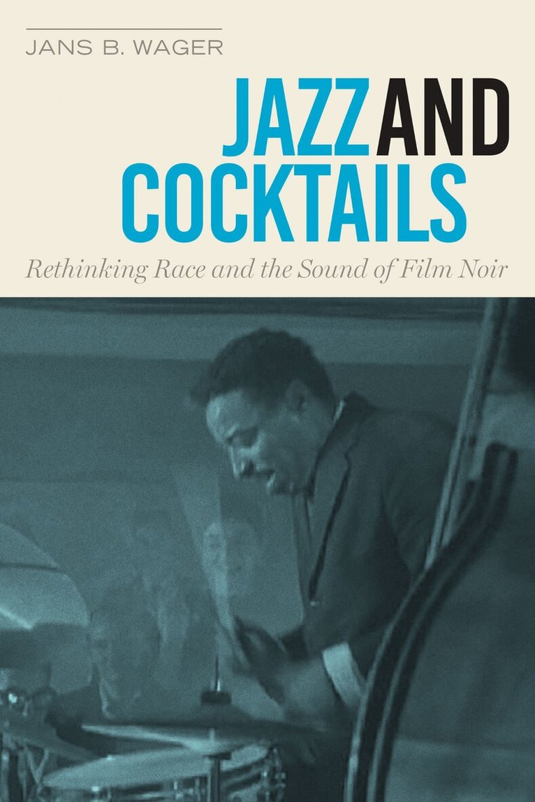 Jans B. Wager - Jazz and Cocktails, Inbunden. Tillgänglighet: Lägg i varukorg
