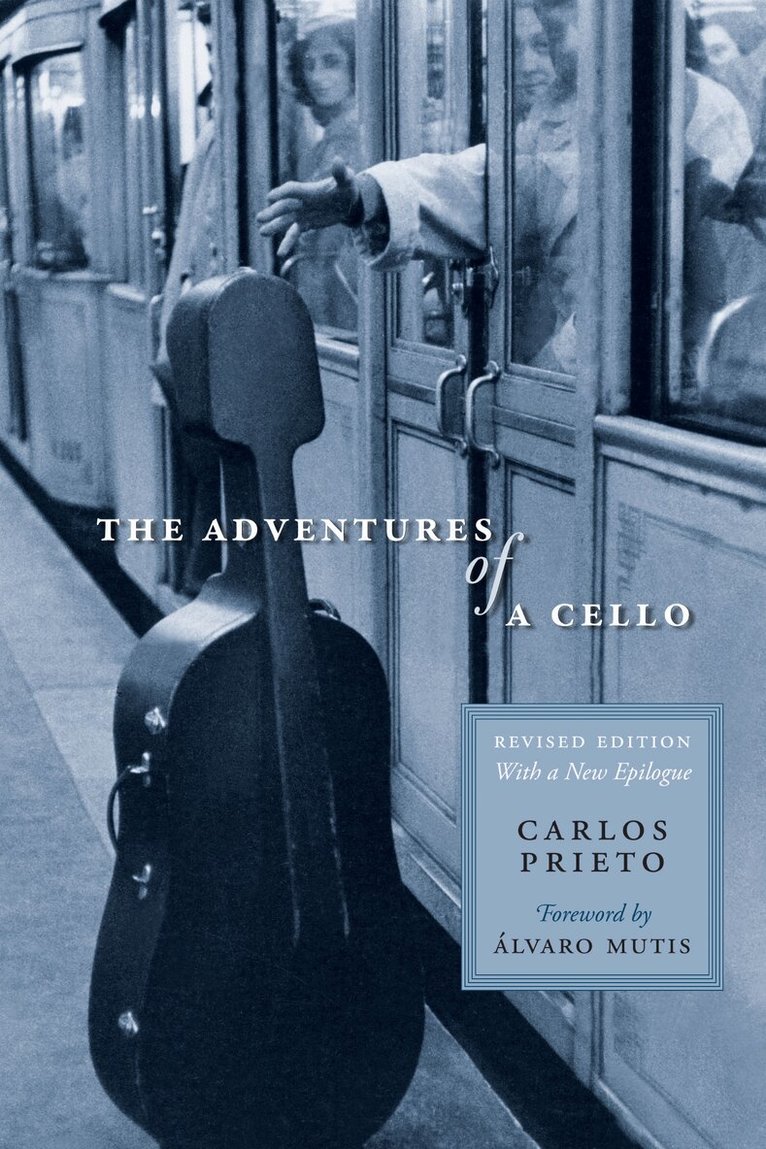 Carlos Prieto - Adventures of a Cello, Häftad. Tillgänglighet: Lägg i varukorg