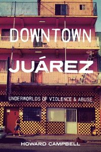 Downtown Jurez