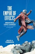 The Empire of Effects  Industrial Light and Magic and the Rendering of Realism