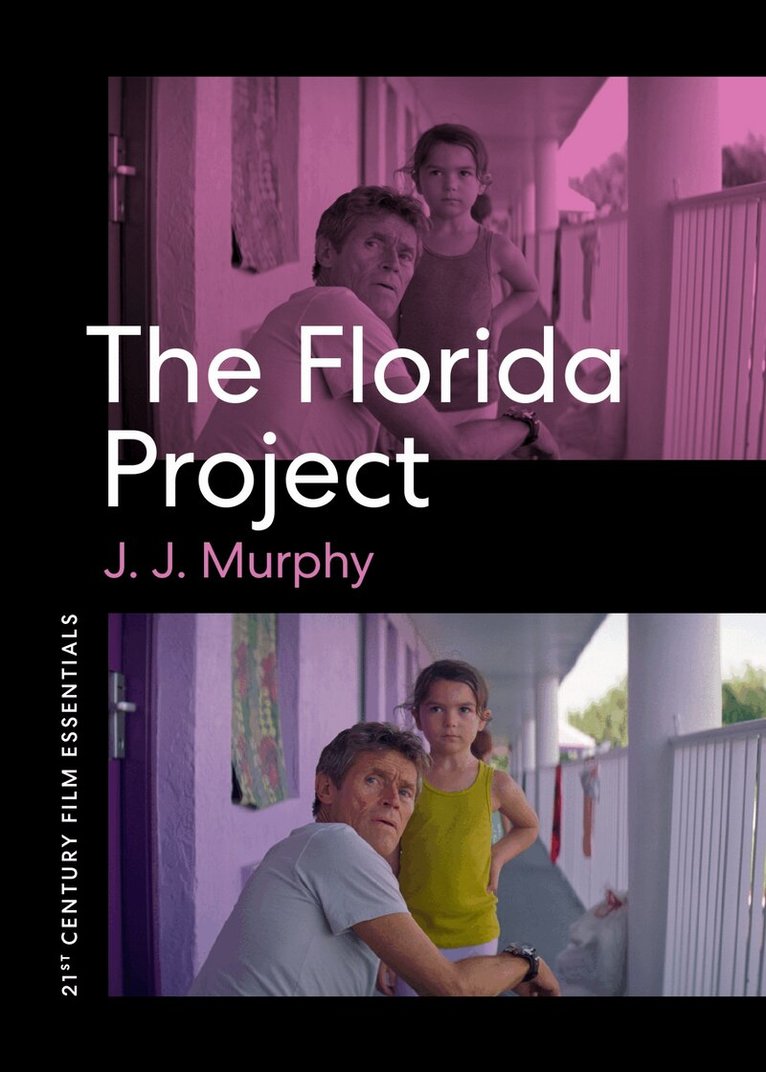 J. J. Murphy - Florida Project, Inbunden
