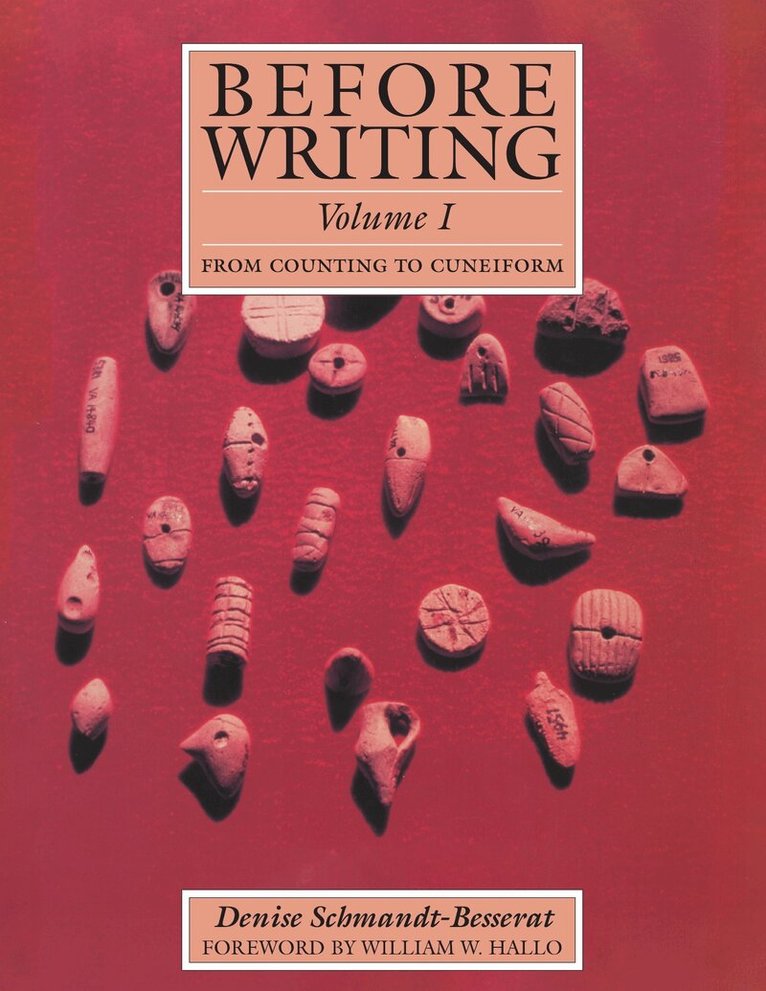 Denise Schmandt-Besserat - Before Writing, Vol. I, Häftad. Tillgänglighet: Lägg i varukorg