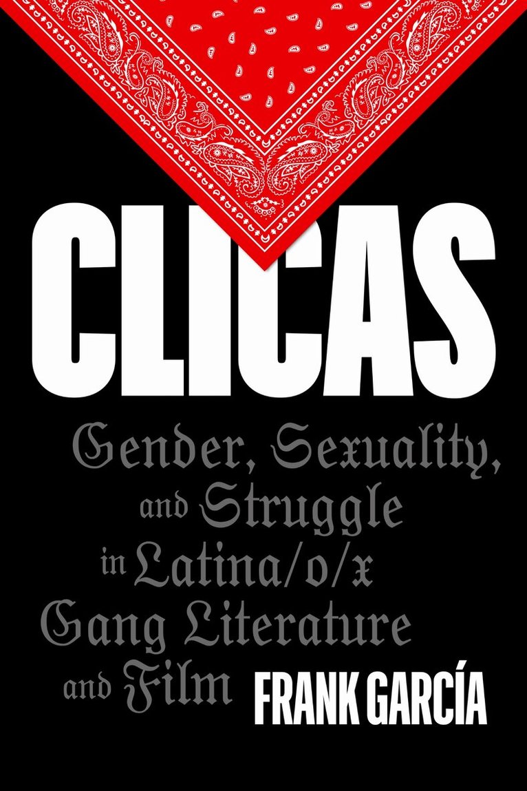 Frank García - Clicas, Inbunden