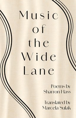 Sharon Hass - Music of the Wide Lane, Häftad