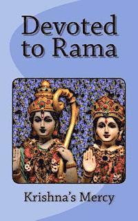 Krishna's Mercy - Devoted to Rama, Häftad. Tillgänglighet: Lägg i varukorg