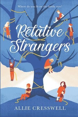 Allie Cresswell - Relative Strangers, Häftad. Tillgänglighet: Lägg i varukorg