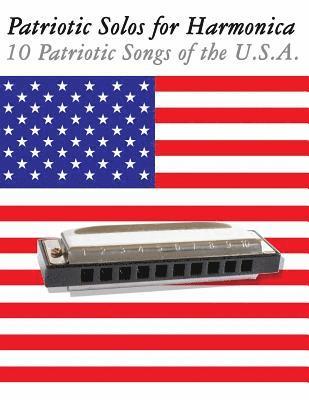 Uncle Sam - Patriotic Solos for Harmonica: 10 Patriotic Songs of the U.S.A. (in Standard Notation and Harmonica Tabs), Häftad