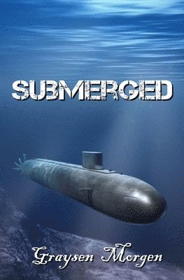 Graysen Morgen - Submerged, Häftad. Tillgänglighet: Lägg i varukorg