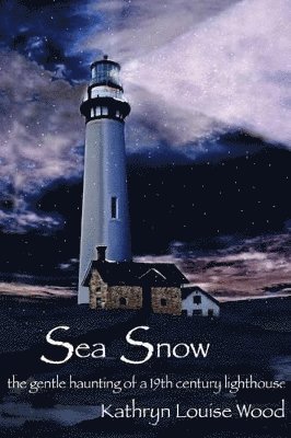 Kathryn Louise Wood - Sea Snow, Häftad. Tillgänglighet: Lägg i varukorg