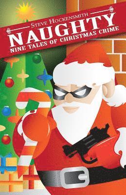 Steve Hockensmith - Naughty, Häftad. Tillgänglighet: Lägg i varukorg