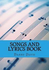 Danny Davis - Songs and Lyrics Book, Häftad. Tillgänglighet: Lägg i varukorg