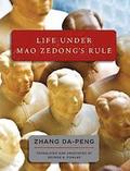 Life Under Mao Zedong's Rule