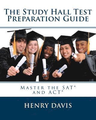 Henry Davis - The Study Hall Test Preparation Guide, Häftad. Tillgänglighet: Lägg i varukorg