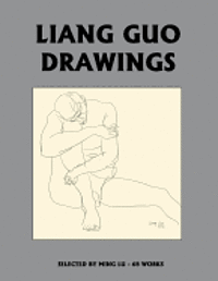 Ming Lu - Liang Guo Drawings, Häftad. Tillgänglighet: Lägg i varukorg