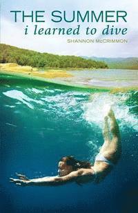The Summer I Learned to Dive