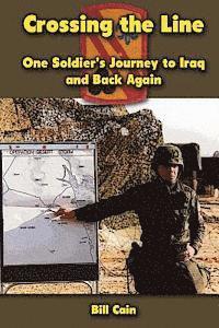 Bill Cain - Crossing the Line: One Soldier's Journey to Iraq and Back Again, Häftad. Tillgänglighet: Lägg i varukorg
