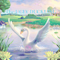 Hen Publishing - The Ugly Duckling: Based on the fairytale by Hans Christian Andersen, Häftad. Tillgänglighet: Lägg i varukorg