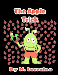 K. Lorraine - The Apple Trick, Häftad. Tillgänglighet: Lägg i varukorg