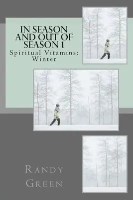 Randy Green - In Season and Out of Season 1, Häftad. Tillgänglighet: Lägg i varukorg