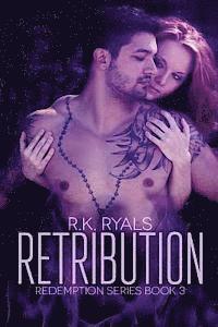 R. K. Ryals - Retribution: Redemption Series Book III, Häftad. Tillgänglighet: Lägg i varukorg