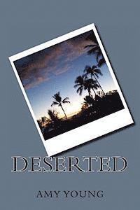 Amy Young, Euan McCutcheon - Deserted, Häftad
