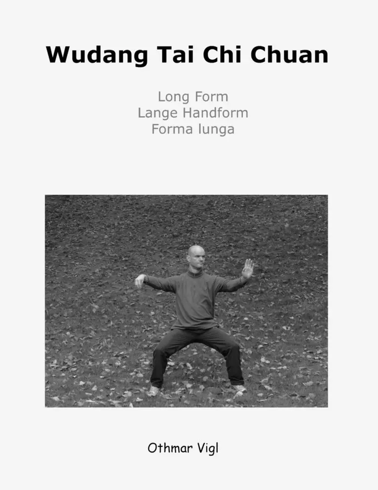 Othmar Vigl - Wudang Tai Chi Chuan, Häftad. Tillgänglighet: Lägg i varukorg