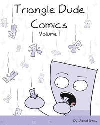 David Gray - Triangle Dude Comics Volume 1, Häftad. Tillgänglighet: Lägg i varukorg