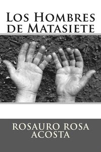 Hombres de Matasiete