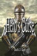 Hero's Curse: The Paladin Files, Book I