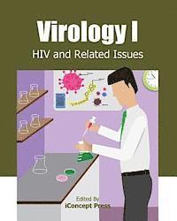 Iconcept Press - Virology I: HIV and Related Issues, Häftad. Tillgänglighet: Lägg i varukorg