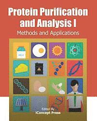 Iconcept Press - Protein Purification and Analysis I: Methods and Applications, Häftad. Tillgänglighet: Lägg i varukorg