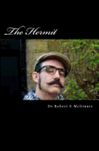 Robert E. McGinnis, Shannon O. McGinnis - The Hermit: Wisnook Series, Häftad
