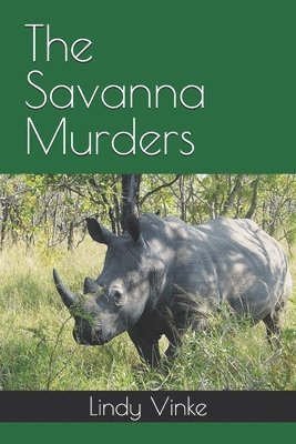 Lindy Vinke - Savanna Murders, Häftad. Tillgänglighet: Lägg i varukorg