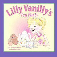 Debbie Waldorf Johnson - Lilly Vanilly's Tea Party, Häftad. Tillgänglighet: Lägg i varukorg