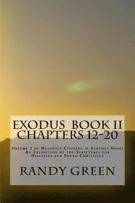 Randy Green - Exodus Book II, Häftad. Tillgänglighet: Lägg i varukorg