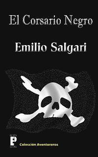 Emilio Salgari - El Corsario Negro, Häftad. Tillgänglighet: Lägg i varukorg