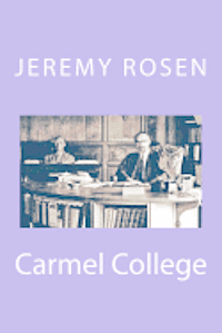 Jeremy Rosen - Carmel College, Häftad