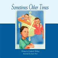 Kimberly Wallace - Sometimes Other Tmes, Häftad. Tillgänglighet: Lägg i varukorg