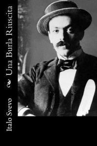Italo Svevo - Una Burla Riuscita, Häftad