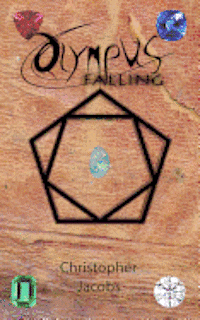 Chris Jacobs - Olympus Falling: Legends Collide Book 1, Häftad. Tillgänglighet: Lägg i varukorg