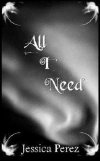 Jessica Perez - All I Need, Häftad. Tillgänglighet: Lägg i varukorg