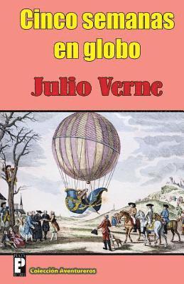 Julio Verne - Cinco semanas en globo, Häftad
