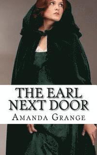 Amanda Grange - The Earl Next Door, Häftad. Tillgänglighet: Lägg i varukorg