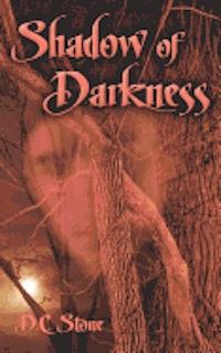 D. C. Stone - Shadow of Darkness, Häftad. Tillgänglighet: Lägg i varukorg
