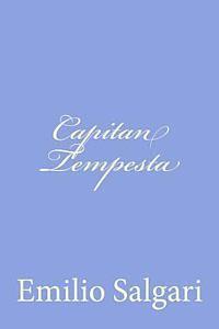 Emilio Salgari - Capitan Tempesta, Häftad. Tillgänglighet: Lägg i varukorg
