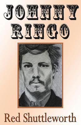 Red Shuttleworth - Johnny Ringo, Häftad. Tillgänglighet: Lägg i varukorg
