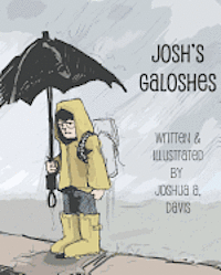 Joshua Davis - Josh's Galoshes, Häftad. Tillgänglighet: Lägg i varukorg
